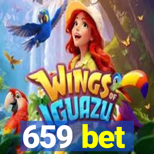 659 bet